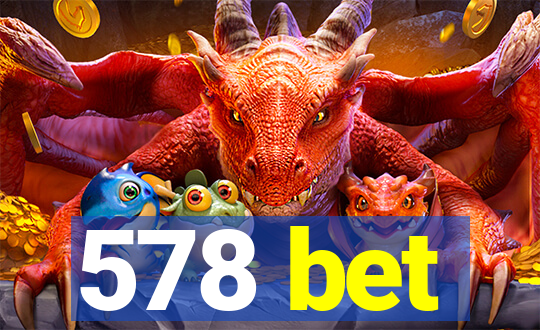 578 bet